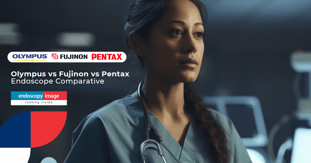 Olympus vs Fujinon vs Pentax Endoscope Comparative: Choosing the Most Reliable Clinical Solution